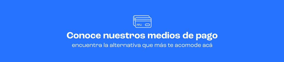 Medios de Pago