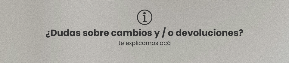 Cambios y devoluciones