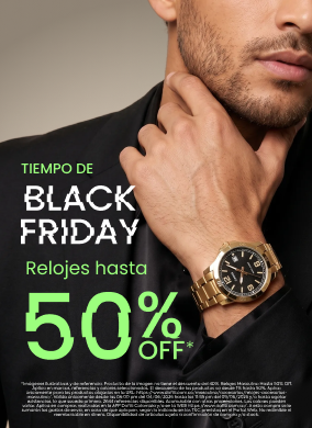 Tiempo de Black Friday Relojes Hasta 50% OFF